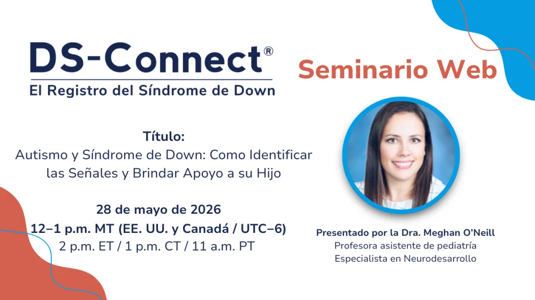 DS-Connect seminario web logo: Autismo y Síndrome de Down: Como Identificar las Señales y Brindar Apoyo a su Hijo