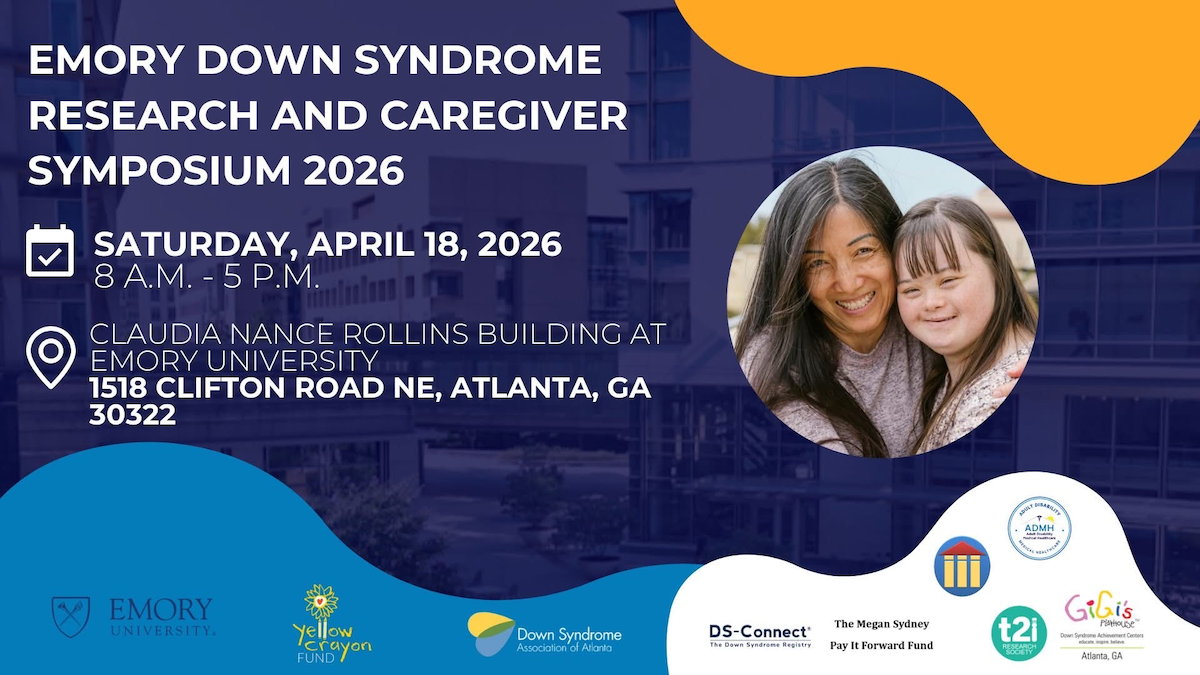 2026 Emory Down Syndrome Research and Caregiver Symposium flyer